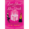 Luv Shuv In New York: An Opposites Attract, Interracial Romance - Paperback