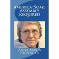 America: Some Assembly Required - Paperback