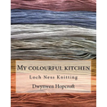 My colourful kitchen: Loch Ness Knitting - Paperback