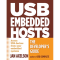 USB Embedded Hosts: The Developer's Guide - Paperback
