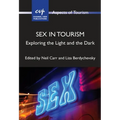 Sex in Tourism: Exploring the Light and the Dark - Paperback