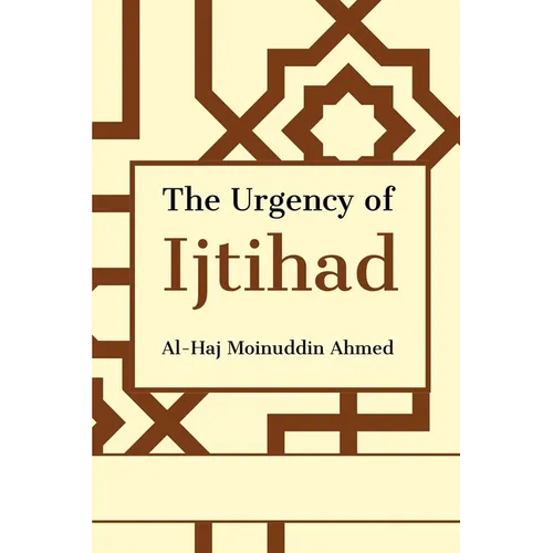 The Urgency of Ijtihad - Paperback