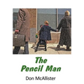 The Pencil Man - Hardcover