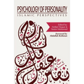 Psychology of Personality: Islamic Perspectives - Paperback
