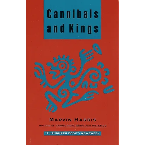 Cannibals and Kings: Origins of Cultures - Paperback