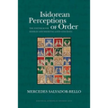 Isidorean Perceptions of Order: The Exeter Book Riddles and Medieval Latin Enigmata - Paperback