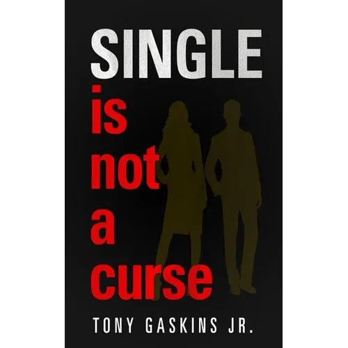 Single Is Not A Curse - Paperback