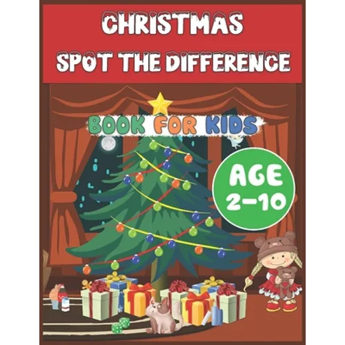 Christmas Spot The Difference Book for Kids Age 2-10: Find differences! Activity Workbook for Smart Little Children Toddlers and Teens Learning Concen - Paperback