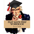 PSAT Math Prep Workbook with Practice Test Questions for the PSAT/NMSQT - Paperback