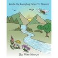 Linda the Ladybug Goes to Heaven - Paperback