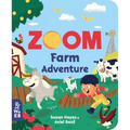 Zoom: Farm Adventure - Board Book