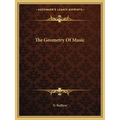 The Geometry Of Music - Paperback