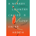 A Nearby Country Called Love - Paperback