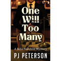 One Will Too Many - Paperback