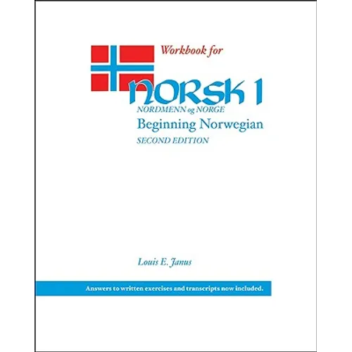 Workbook for Norsk, Nordmenn Og Norge 1: Beginning Norwegian - Paperback