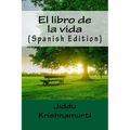 El libro de la vida (Spanish Edition) - Paperback
