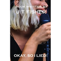 Okay, So I Lied! - Paperback