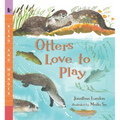Otters Love to Play: Read and Wonder - Paperback