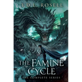The Famine Cycle Trilogy: The Complete Epic Fantasy Series Omnibus - Paperback