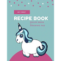 My First Recipe Book: Unicorn - Paperback