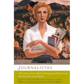 Journalistas: 100 Years of the Best Writing and Reporting by Women Journalists - Paperback