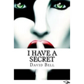 I Have A Secret - Paperback