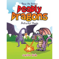 How to Draw Deadly Dragons Activity Book - Paperback
