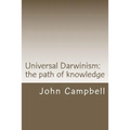 Universal Darwinism: The path of knowledge - Paperback