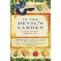 In the Devil's Garden: A Sinful History of Forbidden Food - Paperback