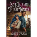 Love Letters and Thirst Tonics - Paperback