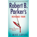 Robert B. Parker's Revenge Tour - Mass Market Paperbound