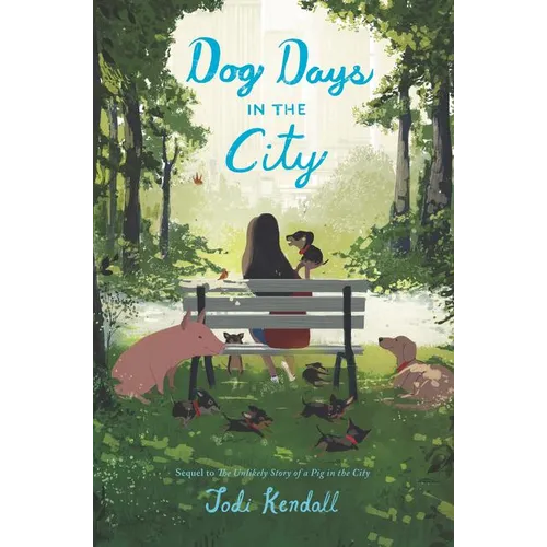 Dog Days in the City - Hardcover