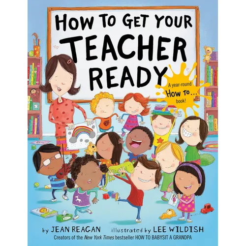 How to Get Your Teacher Ready - Paperback