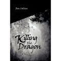 Killing the Dragon - Paperback
