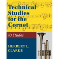 Technical Studies for the Cornet: (English, German and French Edition) - Paperback