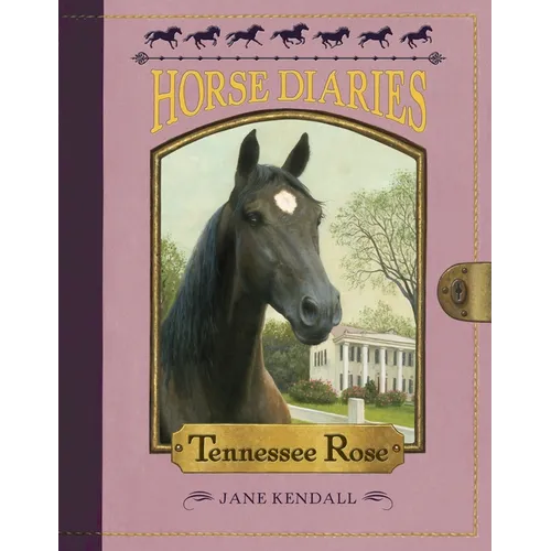 Horse Diaries #9: Tennessee Rose - Paperback