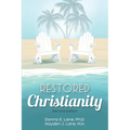 Restored Christianity - Paperback
