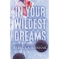 In Your Wildest Dreams: Special Edition - Paperback