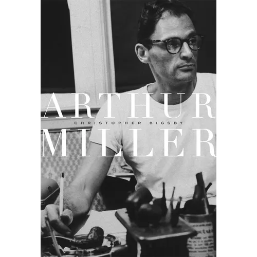 Arthur Miller, 1915-1962 - Paperback