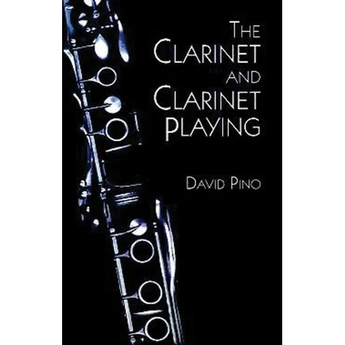 The Clarinet and Clarinet Playing - Paperback