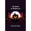 The Book of Hallowe'en - Paperback