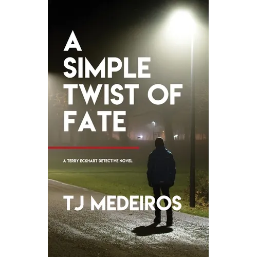 A Simple Twist of Fate - Paperback