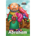 Abraham - Bible People: The short story of Abraham - Hardcover