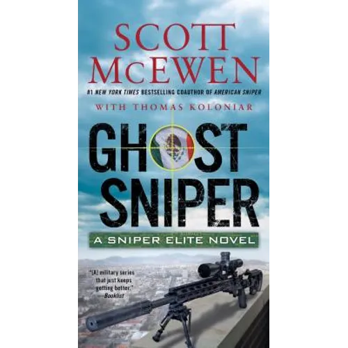 Ghost Sniper: A Sniper Elite Novel - Mass Market Paperbound