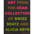 Giants: Art from the Dean Collection of Swizz Beatz and Alicia Keys - Hardcover