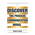 Discover the Process Communication Model(R) - Paperback