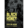 Black Honey And Other Unsavory Things - Paperback