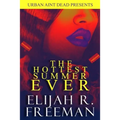The Hottest Summer Ever - Paperback