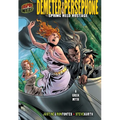 Demeter & Persephone: Spring Held Hostage [A Greek Myth] - Paperback
