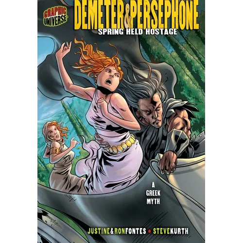 Demeter & Persephone: Spring Held Hostage [A Greek Myth] - Paperback